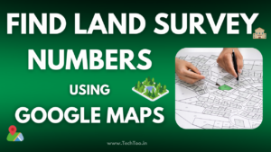 Survey Number Using Google Maps
